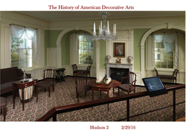 The History of American Decorative Arts