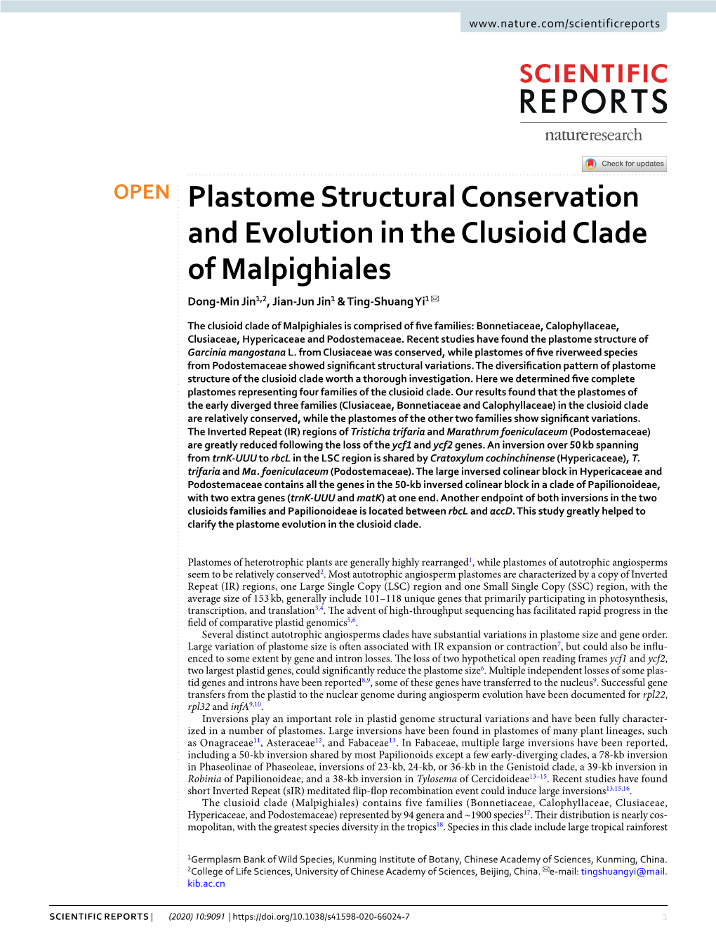 Plastome Structural Conservation and Evolution in the Clusioid Clade of Malpighiales Dong-Min Jin1,2, Jian-Jun Jin1 & Ting-Shuang Yi1 ✉