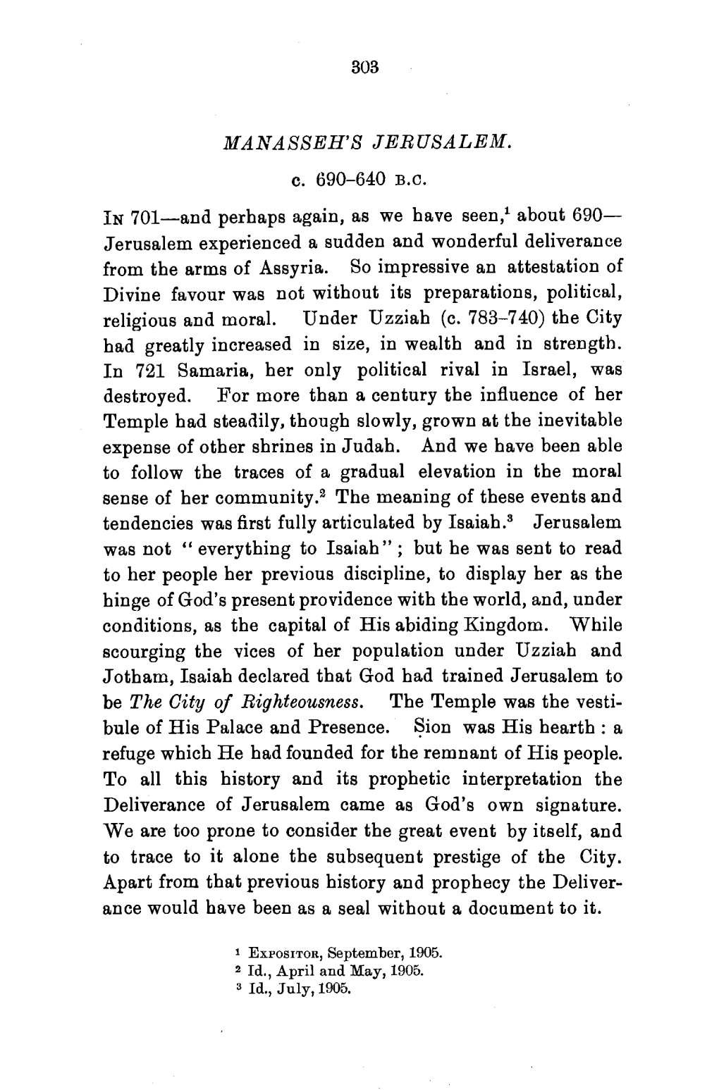 MANASSEH's JERUSALEM. C. 690-640 B.C. in 701-And Perhaps