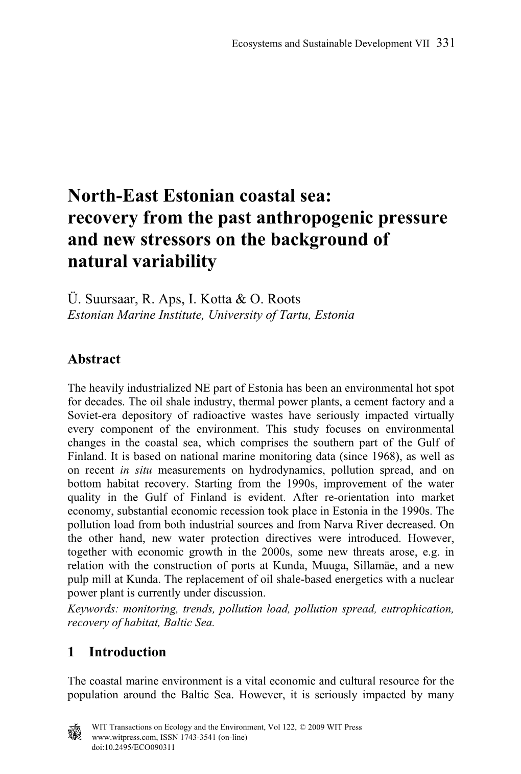 North-East Estonian Coastal Sea: Recovery from the Past Anthropogenic Pressure and New Stressors on the Background of Natural Variability
