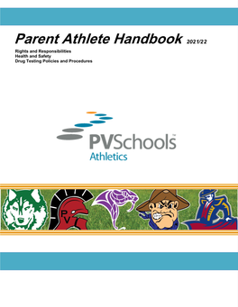 Parent Athlete Handbook 2021/22 Rights and Responsibilities Health and Safety Drug Testing Policies and Procedures 1