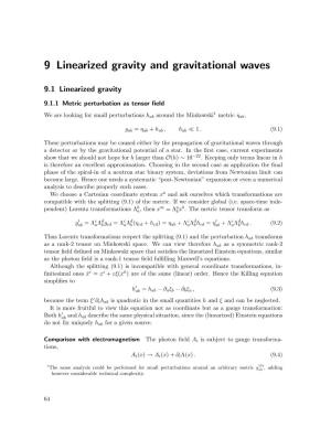 9 Linearized Gravity and Gravitational Waves