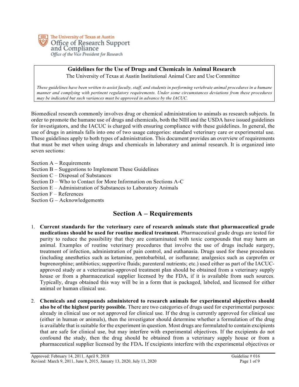 Guidelines for the Use of Drugs and Chemicals in Animal Research the University of Texas at Austin Institutional Animal Care and Use Committee