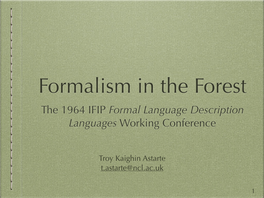 The 1964 IFIP Formal Language Description Languages Working Conference