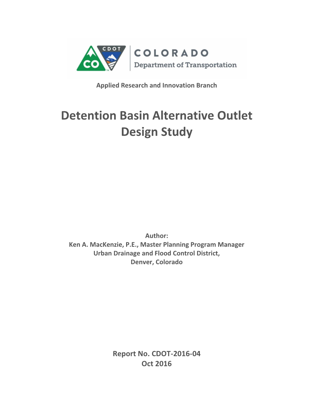Detention Basin Alternative Outlet Design Study