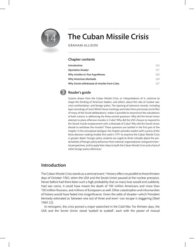 The Cuban Missile Crisis GRAHAM ALLISON