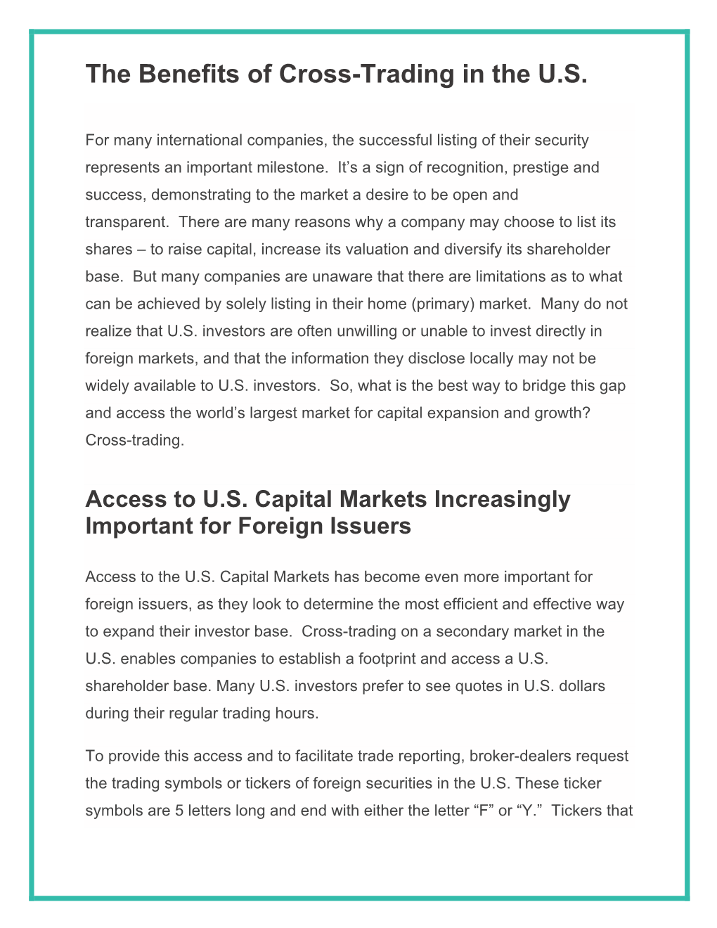 The Benefits of Cross-Trading in the U.S