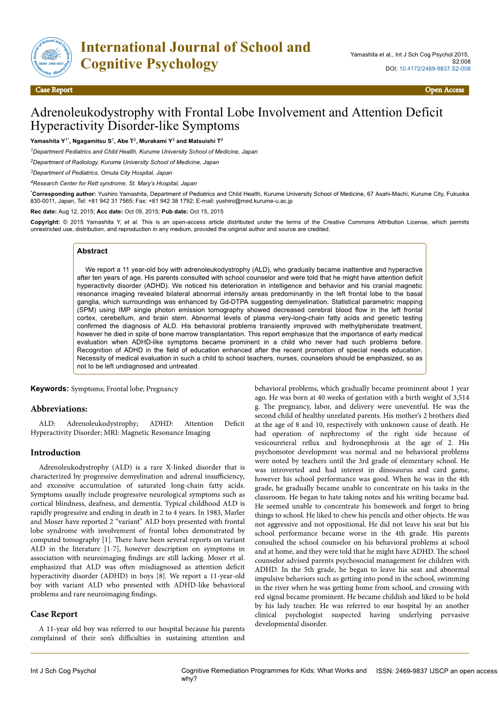 Adrenoleukodystrophy with Frontal Lobe Involvement and Attention