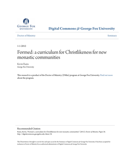 A Curriculum for Christlikeness for New Monastic Communities Kevin Rains George Fox University