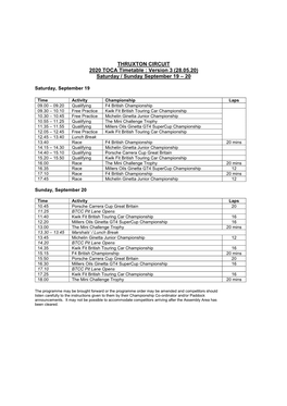 THRUXTON CIRCUIT 2020 TOCA Timetable : Version 3 (28.05.20) Saturday / Sunday September 19 – 20