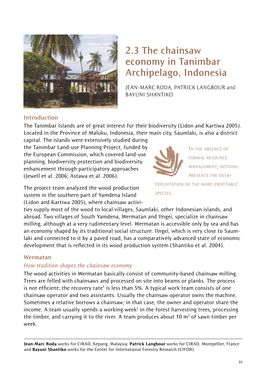 2.3 the Chainsaw Economy in Tanimbar Archipelago, Indonesia