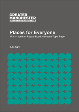 Places for Everyone JPA18 South of Rosary Road Allocation Topic Paper