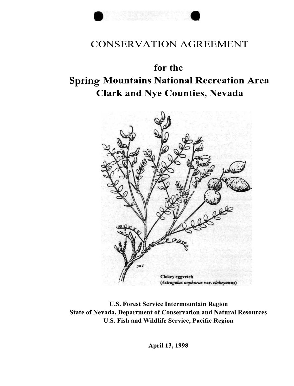 Conservation Agreement for the Spring Mountains National Recreation Area Clark and Nye Counties, Nevada
