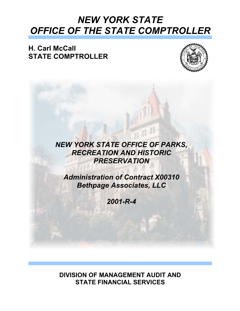 Administration of Contract X00310 Bethpage Associates, LLC
