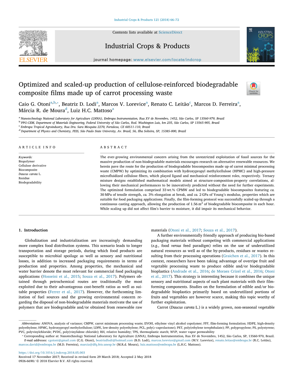 Optimized and Scaled-Up Production of Cellulose-Reinforced Biodegradable T Composite ﬁlms Made up of Carrot Processing Waste ⁎ Caio G