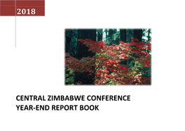 Central Zimbabwe Conference Year-End Report Book