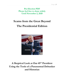 Scams from the Great Beyond the Presidential Edition