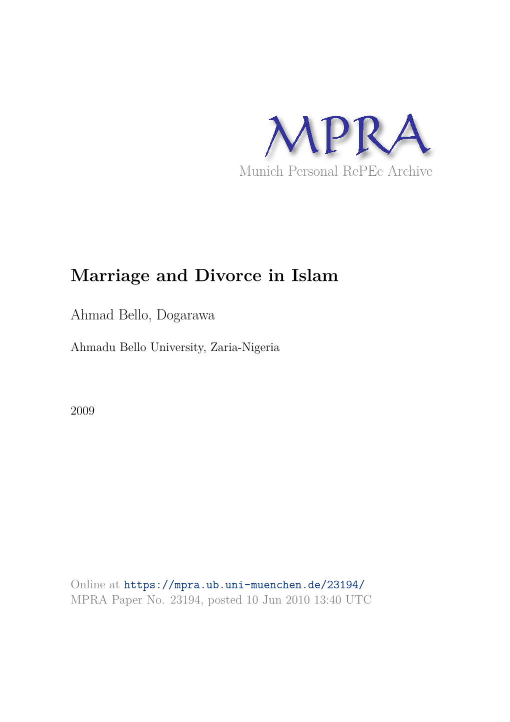 The Concept of Marriage Marriage, As Prescribed by Allah, Is the Lawful Union of a Man and Woman Based on Mutual Consent
