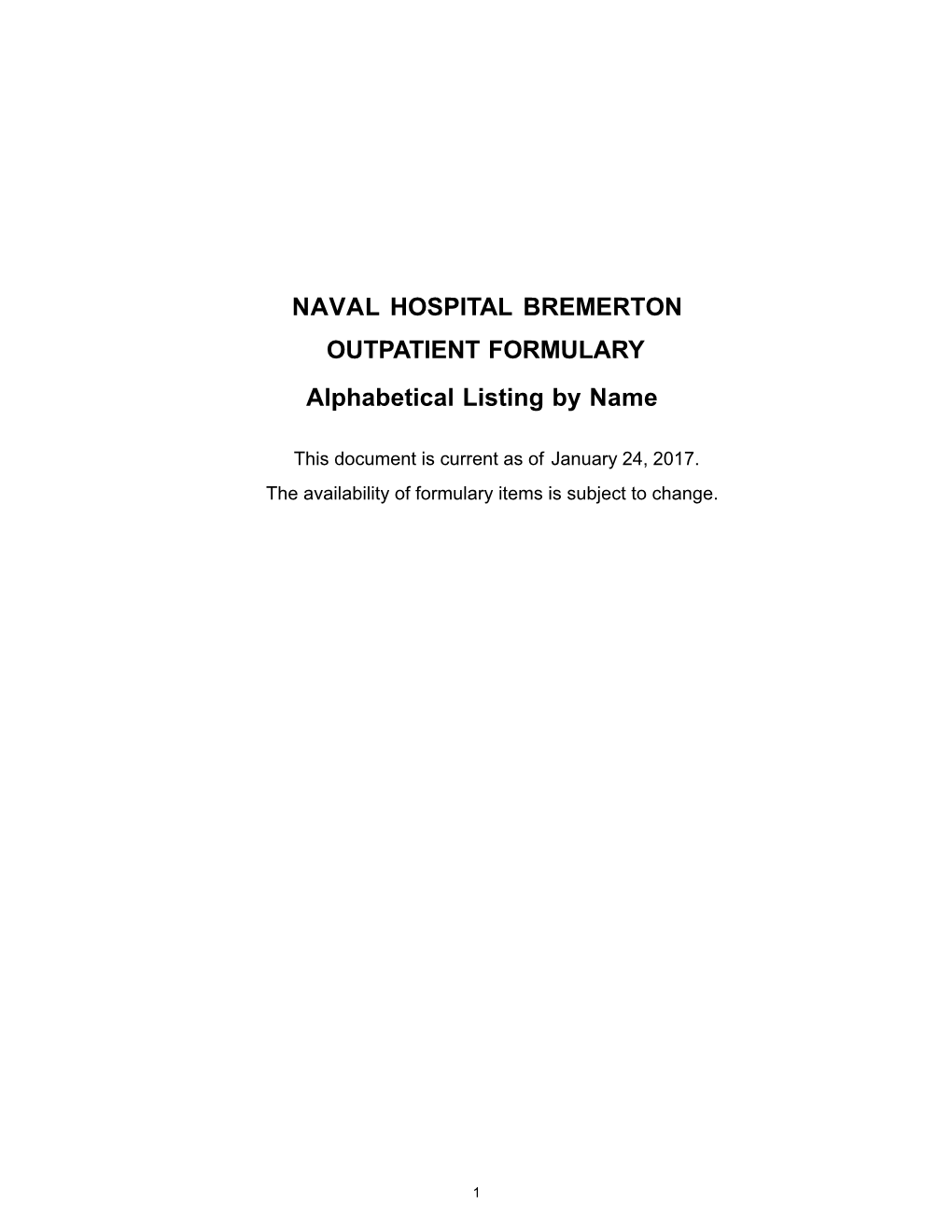 Naval Hospital Bremerton Outpatient Formulary