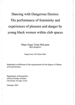 Dancing with Dangerous Desires: the Performance of Femininity and Experiences of Pleasure and Danger by Young Black Women Within Club Spaces