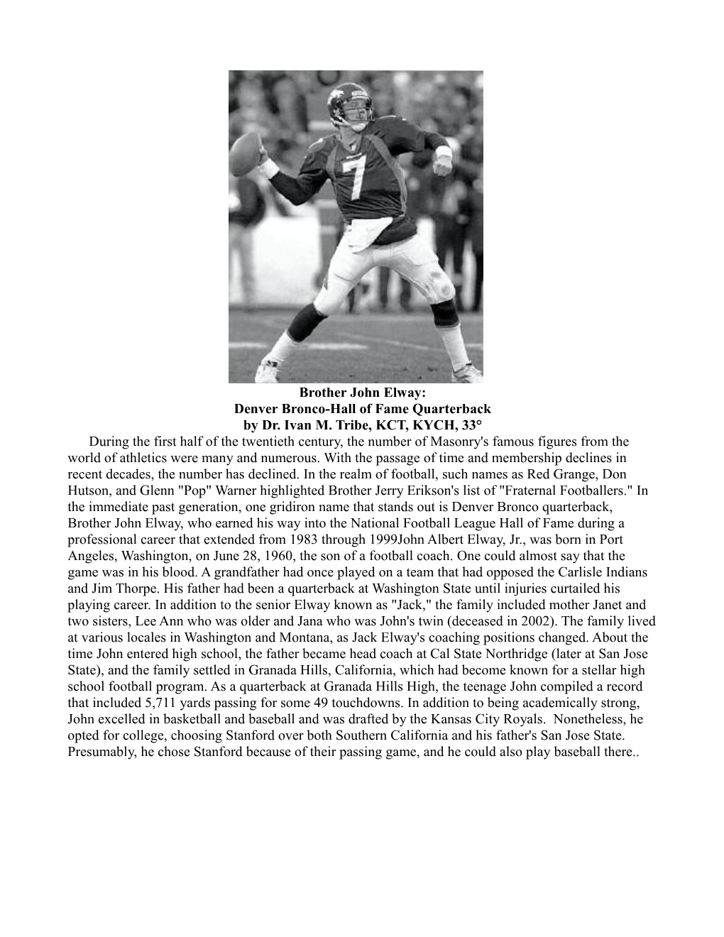 Brother John Elway: Denver Bronco-Hall of Fame Quarterback by Dr