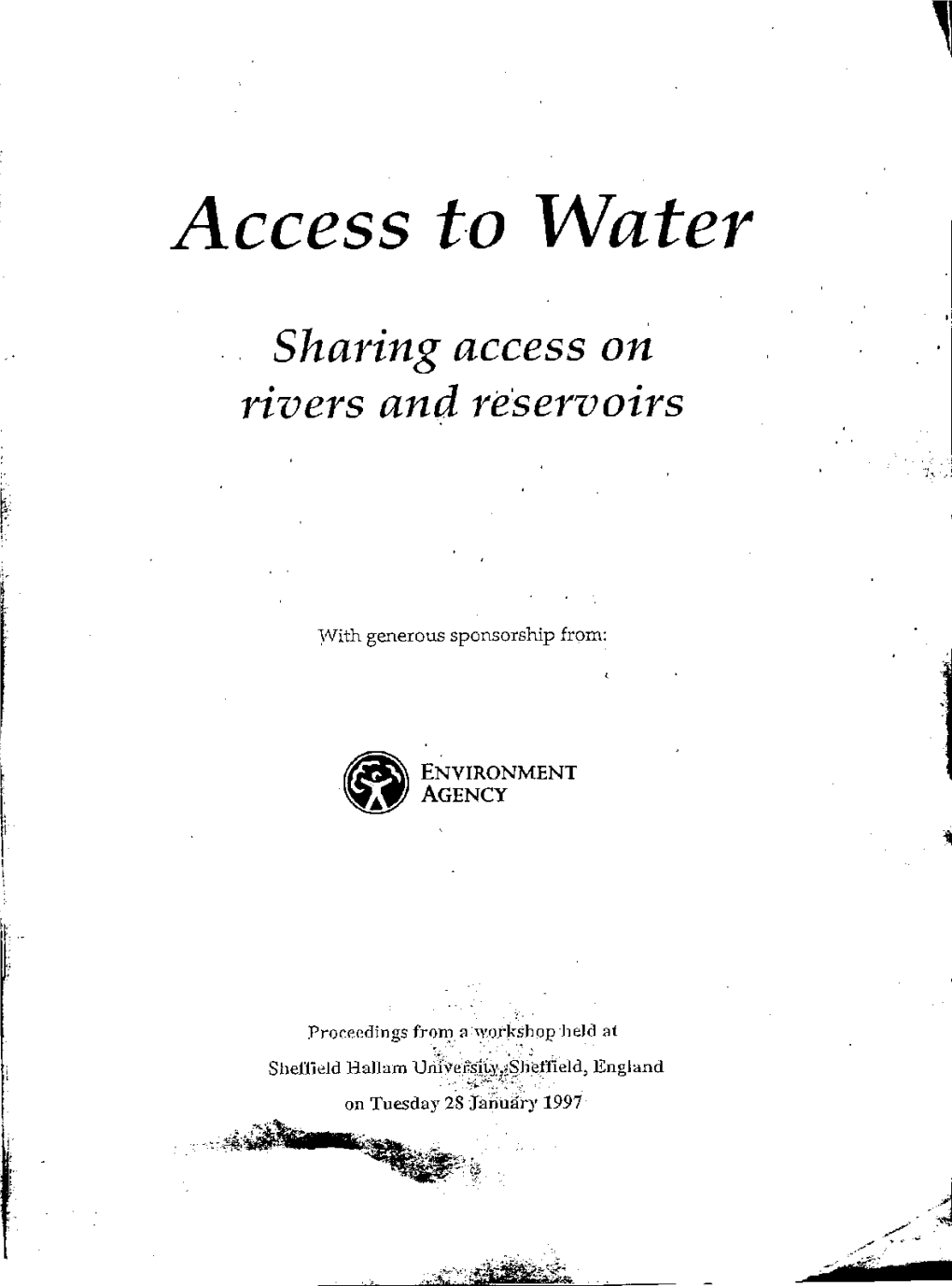 Access to Water Sharing Access on Rivers and Reservoirs