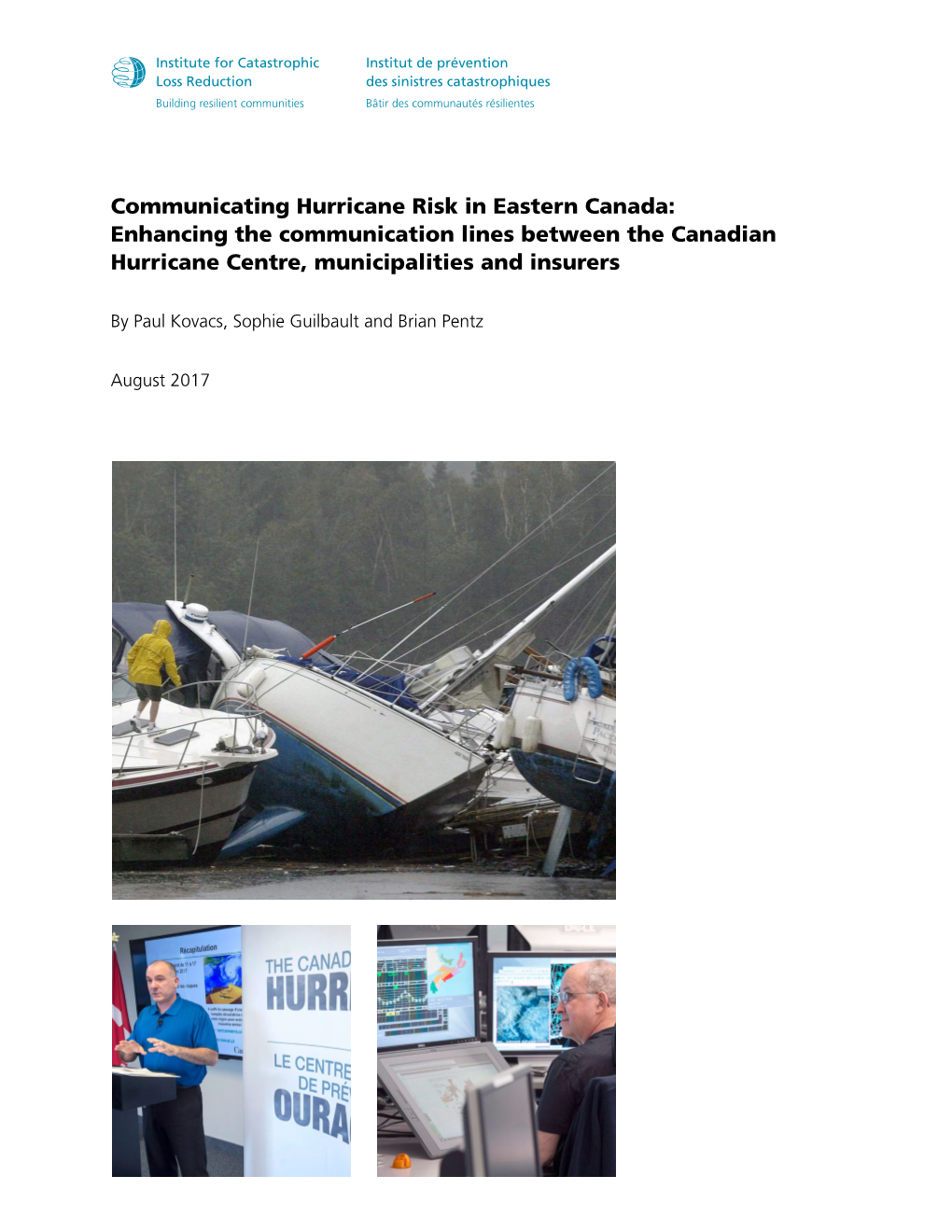 Communicating Hurricane Risk in Eastern Canada: Enhancing the Communication Lines Between the Canadian Hurricane Centre, Municipalities and Insurers