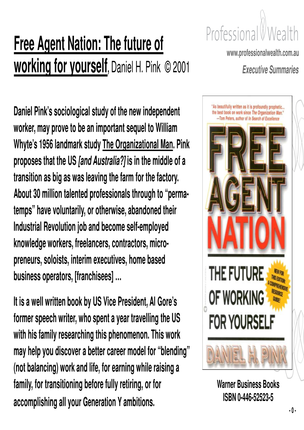 Free Agent Nation: the Future of Working for Yourself , Daniel H