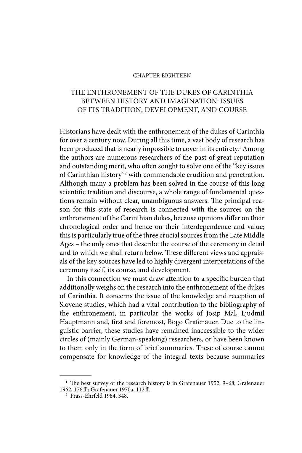 The Enthronement of the Dukes of Carinthia Between History and Imagination: Issues of Its Tradition, Development, and Course