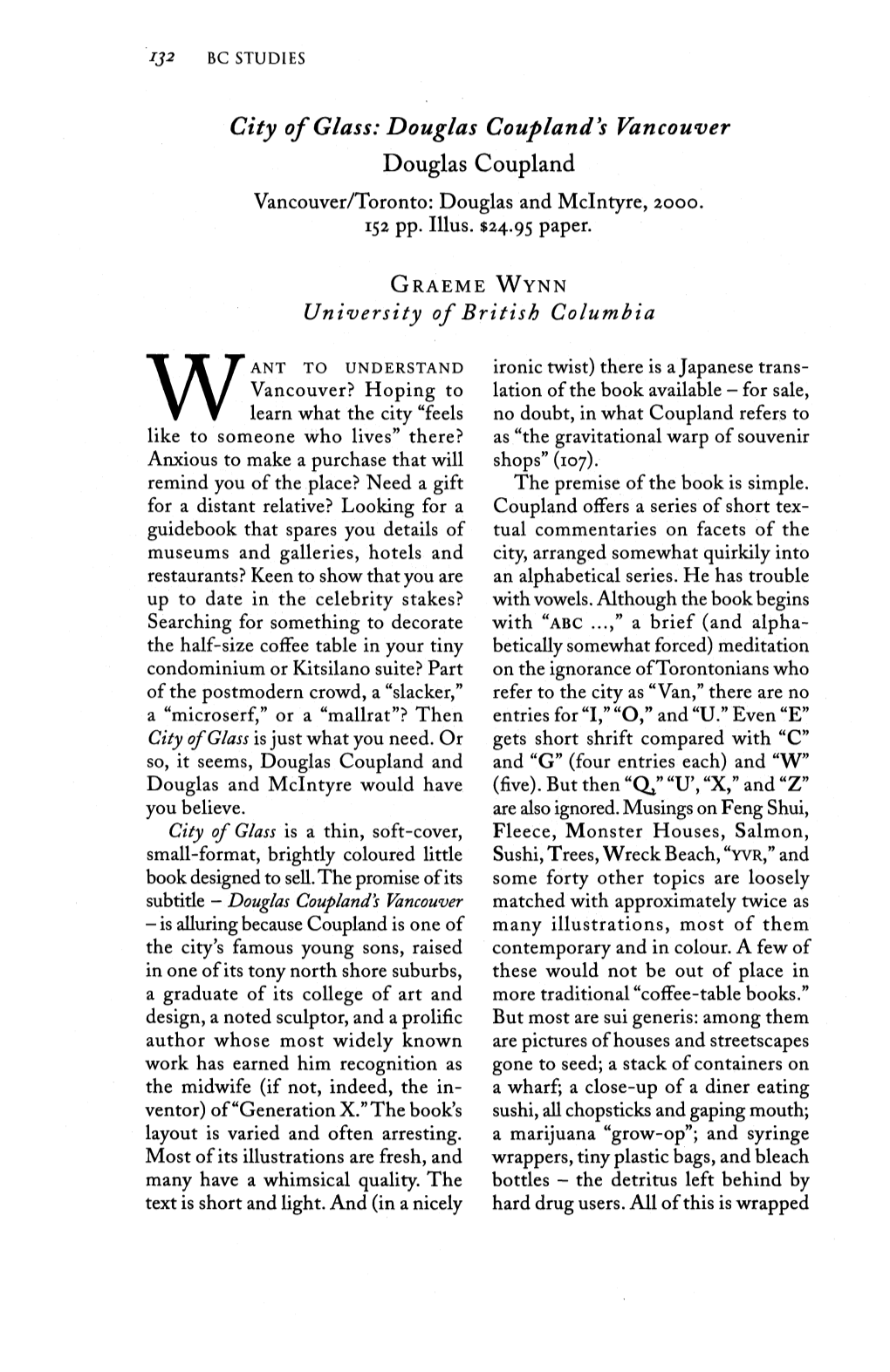 City of Glass: Douglas Coupland's Vancouver Douglas Coupland Vancouver/Toronto: Douglas and Mclntyre, 2000