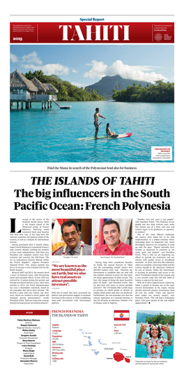 THE ISLANDS of TAHITI the Big Influencers in the South Pacific Ocean: French Polynesia