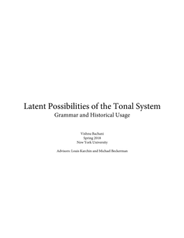 Latent Possibilities of the Tonal System Grammar and Historical Usage