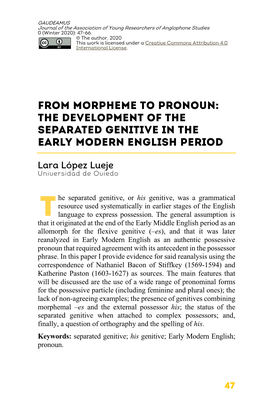 From Morpheme to Pronoun: the Development of the Separated Genitive in the Early Modern English Period