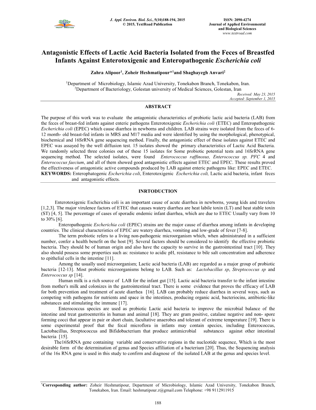 Antagonistic Effects of Lactic Acid Bacteria Isolated from the Feces of Breastfed Infants Against Enterotoxigenic and Enteropathogenic Escherichia Coli