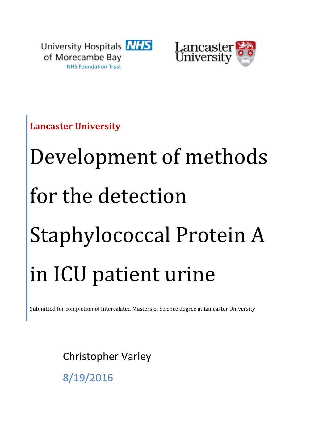 Development of Methods for the Detection Staphylococcal Protein a in ICU Patient Urine