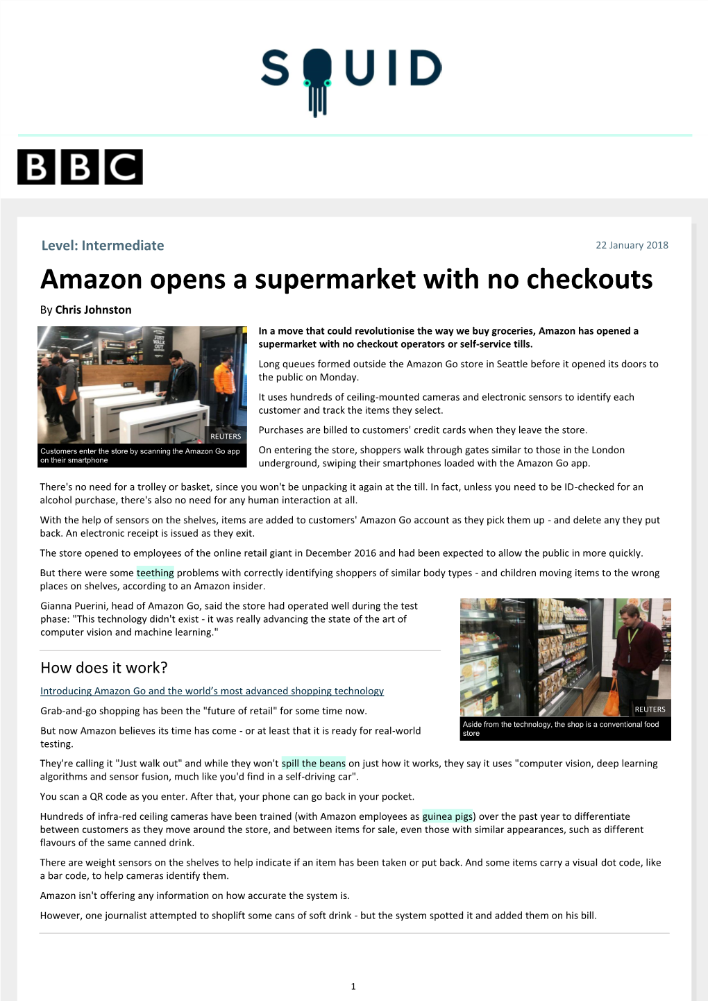 Amazon Opens a Supermarket with No Checkouts