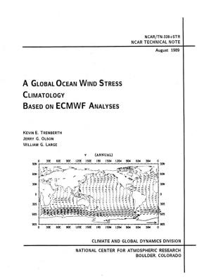 A Global Ocean Wind Stress Climatology Based on Ecmwf Analyses