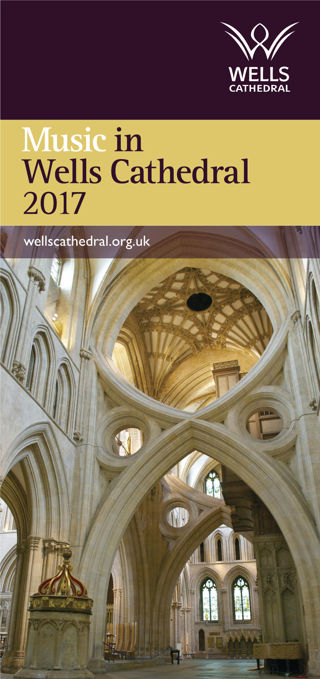 Music in Wells Cathedral 2017