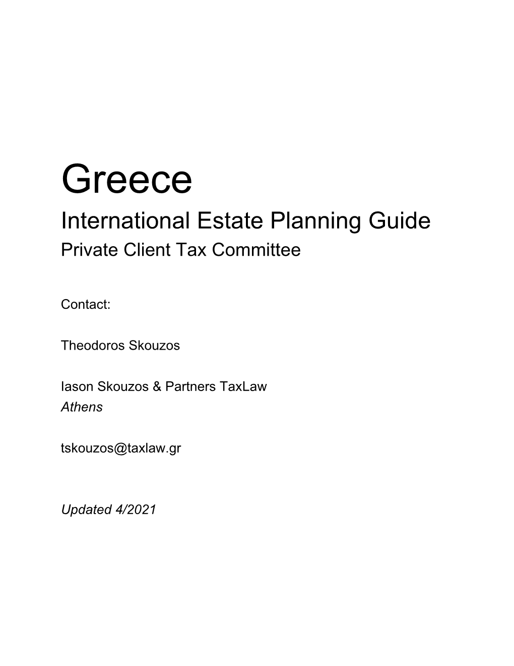 Greece International Estate Planning Guide Private Client Tax Committee