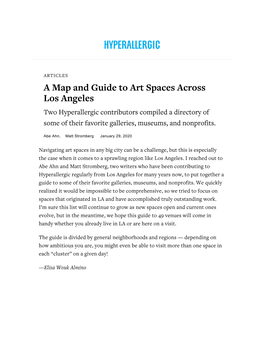 A Map and Guide to Art Spaces Across Los Angeles Two Hyperallergic Contributors Compiled a Directory of Some of Their Favorite Galleries, Museums, and Nonprofits