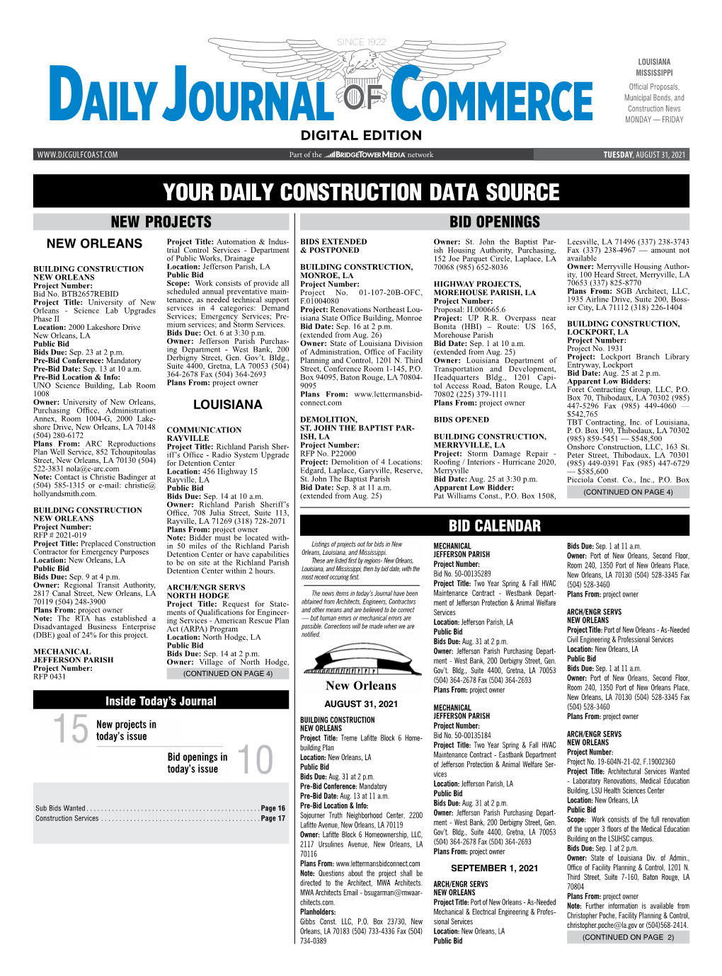 YOUR DAILY CONSTRUCTION DATA SOURCE NEW PROJECTS BID OPENINGS NEW ORLEANS Project Title: Automation & Indus- BIDS EXTENDED Owner: St