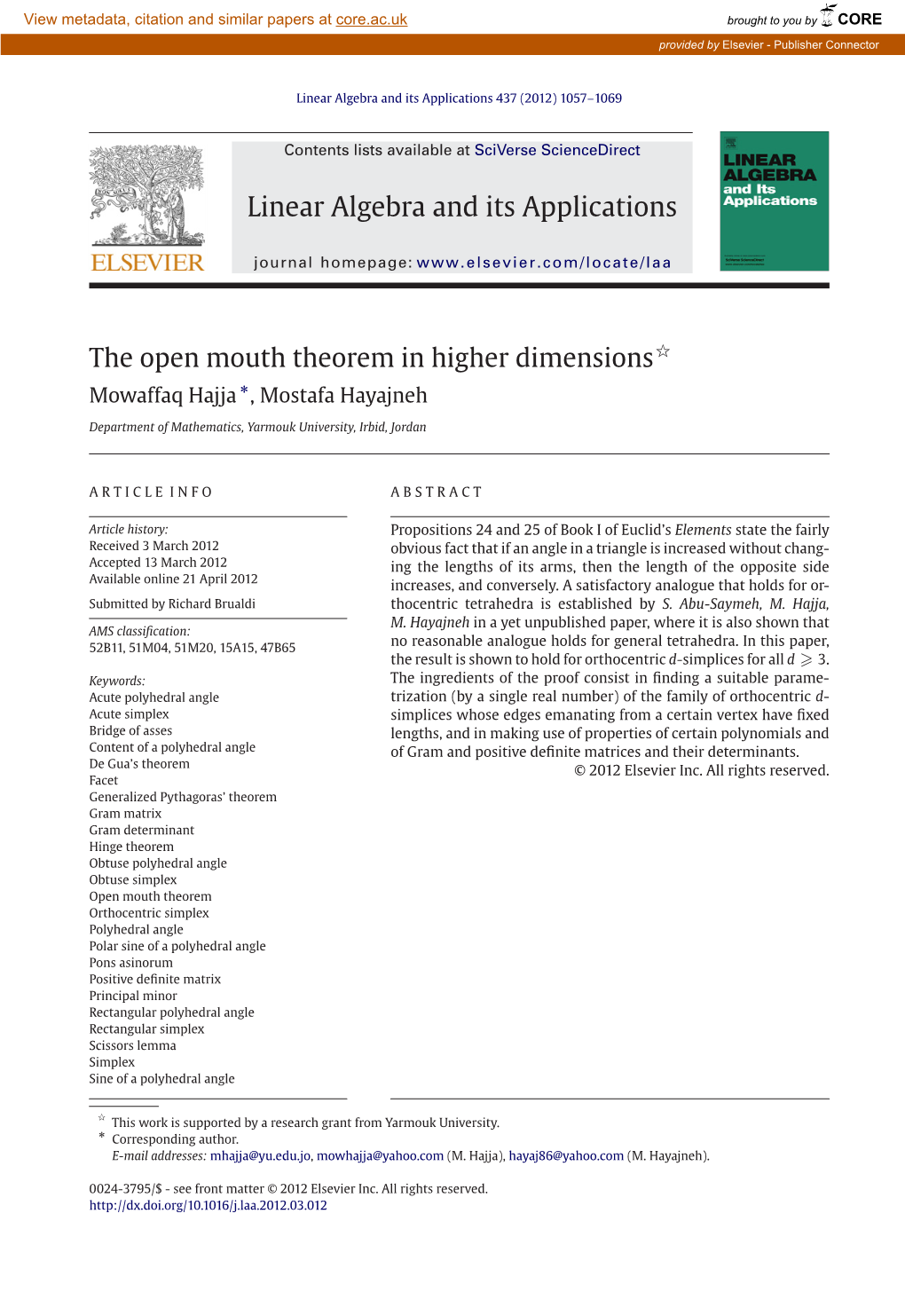 The Open Mouth Theorem in Higher Dimensions ∗ Mowaffaq Hajja , Mostafa Hayajneh