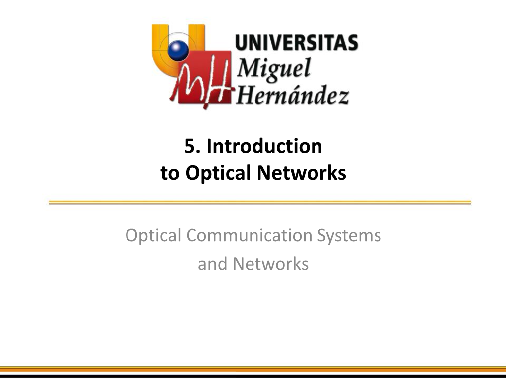 5. Introduction to Optical Networks