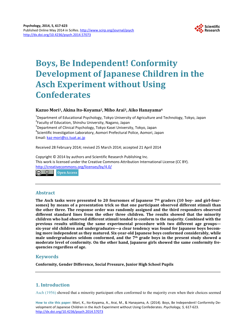 Boys, Be Independent! Conformity Development of Japanese Children in the Asch Experiment Without Using Confederates