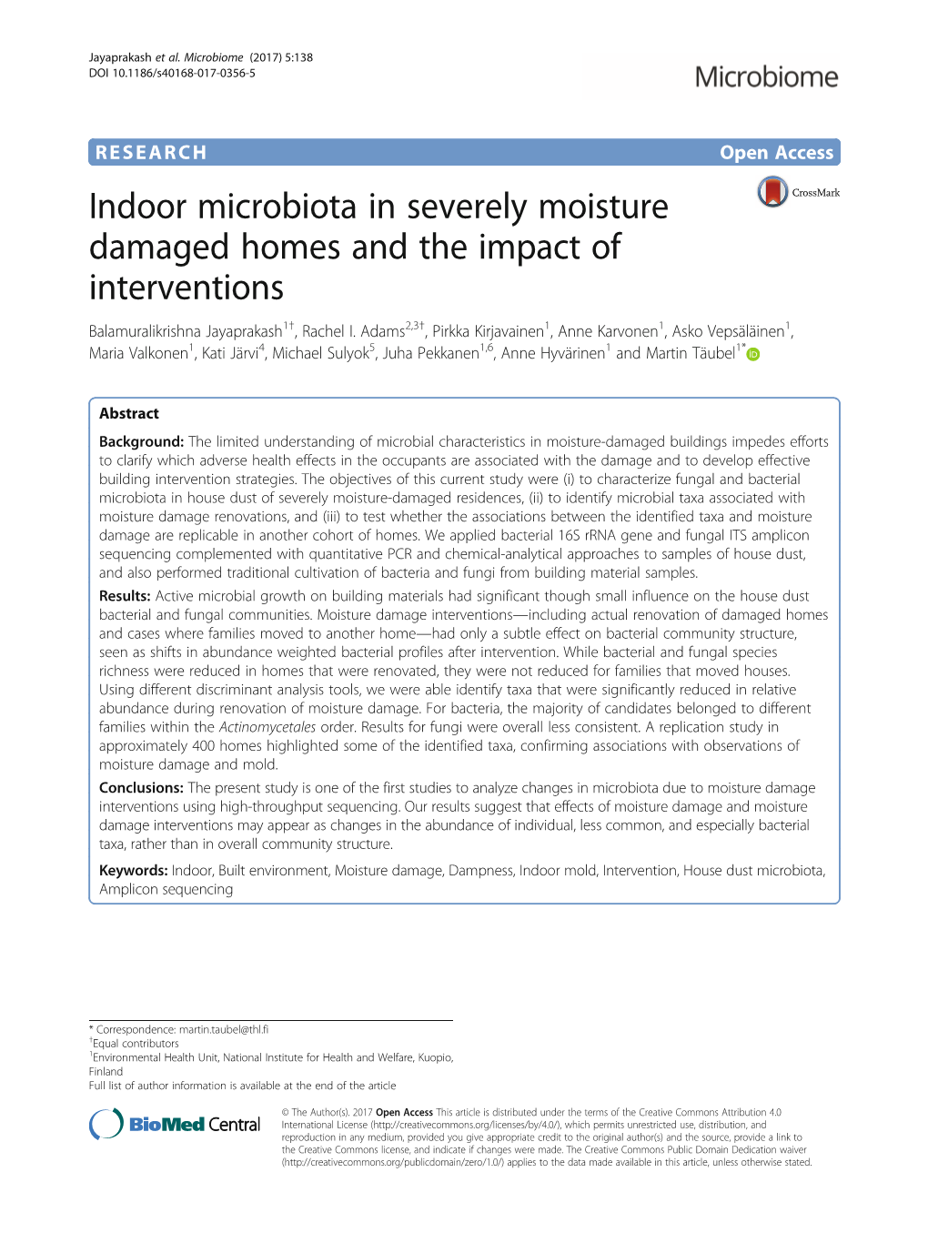 Indoor Microbiota in Severely Moisture Damaged Homes and the Impact of Interventions Balamuralikrishna Jayaprakash1†, Rachel I