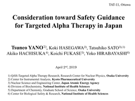 Consideration Toward Safety Guidance for Targeted Alpha Therapy in Japan
