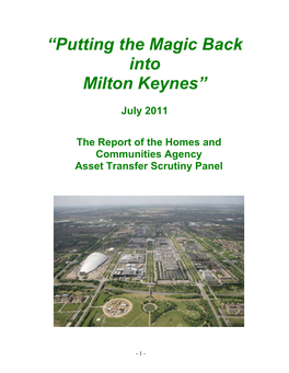 “Putting the Magic Back Into Milton Keynes”