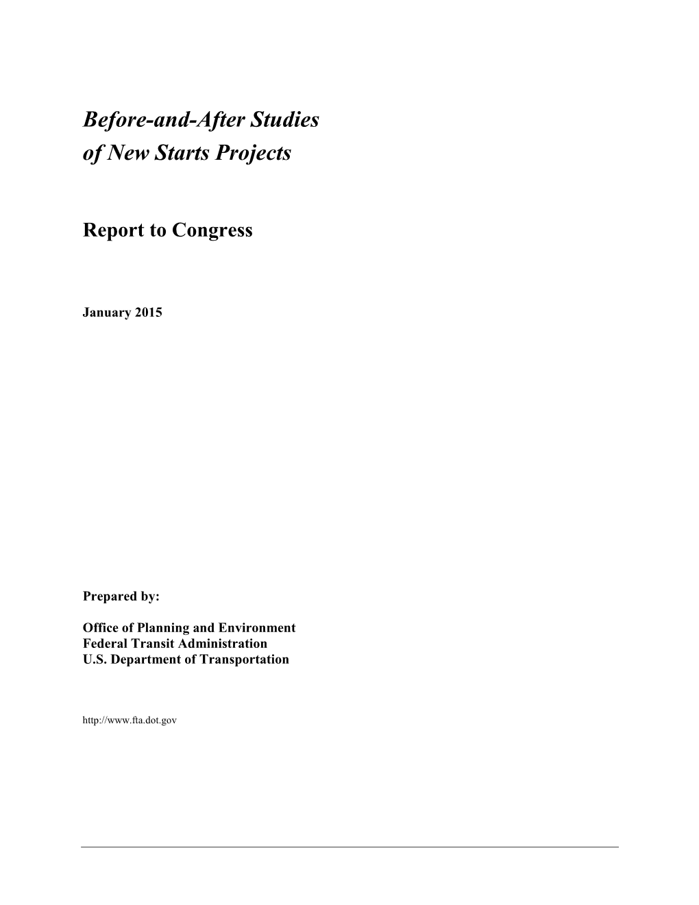 Before-And-After Studies: Report to Congress, January 2015