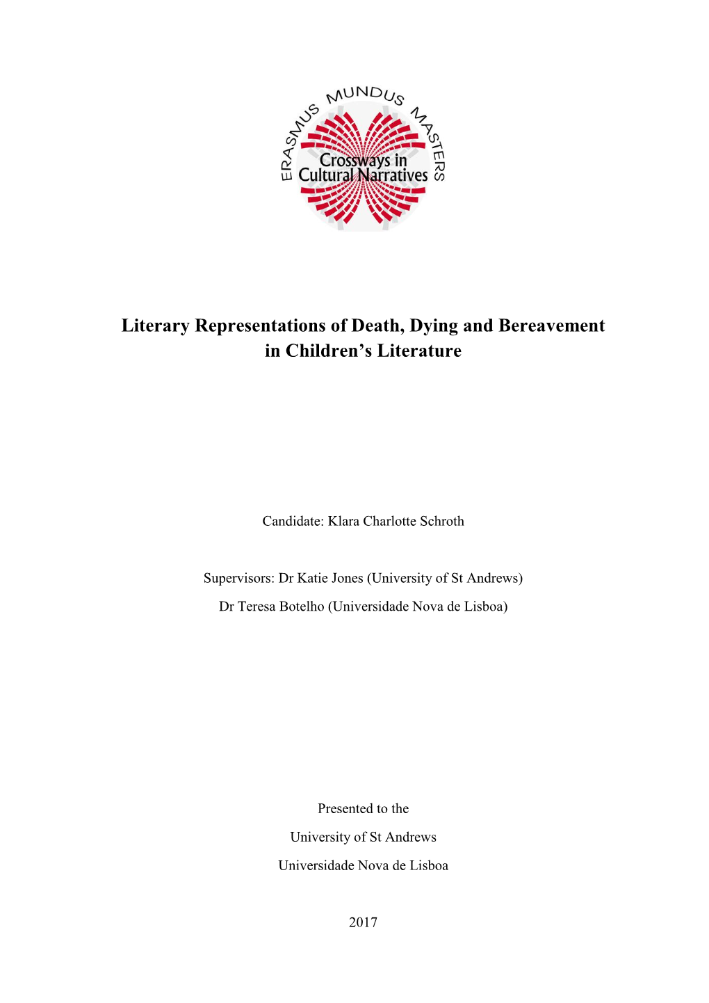 Literary Representations of Death, Dying and Bereavement in Children’S Literature