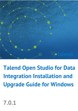 Talend Open Studio for Data Integration Installation and Upgrade Guide for Windows